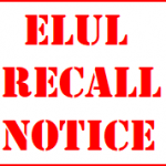 Urgent: Elul Recall Notice by Daniel Pozner