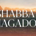 What's so Great about Shabbat HaGadol?