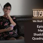 Meeting Shadchanit for Quadruplet Sons (We Shall Meet Again Daily Episode 3)